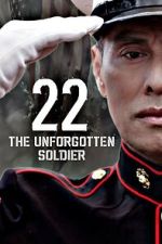 Watch 22-The Unforgotten Soldier 1channel