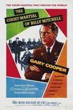 Watch The Court-Martial of Billy Mitchell 1channel