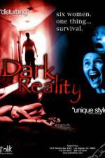 Watch Dark Reality 1channel