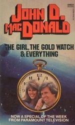 Watch The Girl, the Gold Watch & Everything 1channel