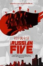 Watch The Russian Five 1channel