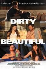 Watch Dirty Beautiful 1channel