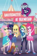 Watch My Little Pony Equestria Girls: Rollercoaster of Friendship 1channel