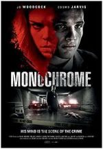 Watch Monochrome 1channel