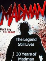 Watch The Legend Still Lives: 30 Years of Madman 1channel
