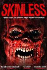 Watch Skinless 1channel