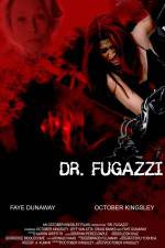 Watch The Seduction of Dr. Fugazzi 1channel