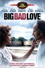 Watch Big Bad Love 1channel