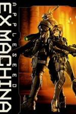 Watch Appleseed Saga : Ex Machina (Ekusu makina) 1channel