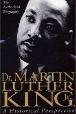 Watch Dr. Martin Luther King, Jr.: A Historical Perspective 1channel