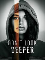 Watch Don\'t Look Deeper 1channel