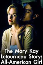 Watch Mary Kay Letourneau: All American Girl 1channel