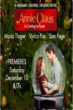 Watch Annie Claus is Coming to Town 1channel