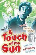 Watch A Touch of the Sun 1channel