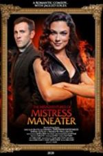 Watch The Misadventures of Mistress Maneater 1channel