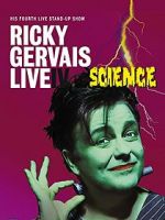 Watch Ricky Gervais: Live IV - Science 1channel