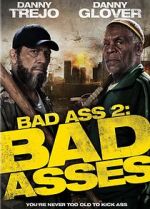 Watch Bad Ass 2: Bad Asses 1channel