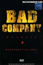 Watch Bad Company In Concert - Merchants of Cool 1channel