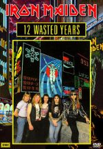 Watch Iron Maiden: 12 Wasted Years 1channel