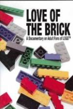 Watch Love of the Brick A Documentary on Adult Fans of Lego 1channel