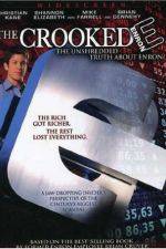 Watch The Crooked E: The Unshredded Truth About Enron 1channel
