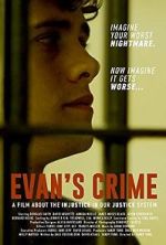 Watch Evan's Crime 1channel