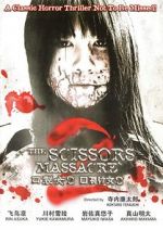 Watch The Scissors Massacre 1channel