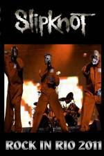 Watch SlipKnoT   Live at Rock In Rio 1channel
