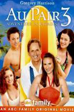 Watch Au Pair 3: Adventure in Paradise 1channel