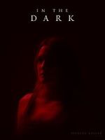 Watch In the Dark (Short 2023) 1channel