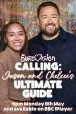 Watch Eurovision Calling: Jason and Chelcee\'s Ultimate Guide 1channel