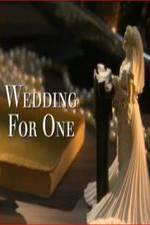 Watch Wedding for One 1channel