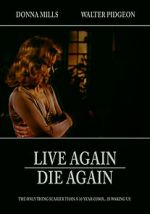 Watch Live Again, Die Again 1channel