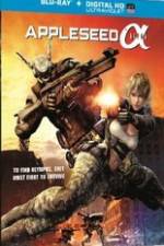 Watch Appleseed Alpha 1channel