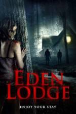 Watch Eden Lodge 1channel