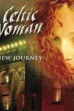 Watch Celtic Woman - New Journey Live at Slane Castle 1channel