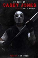 Watch My Name is Casey Jones 1channel