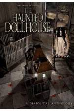 Watch The Haunted Dollhouse 1channel