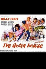 Watch I\'ve Gotta Horse 1channel