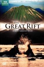 Watch The Great Rift - Africa's Greatest Story 1channel