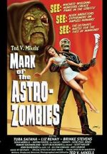 Watch Mark of the Astro-Zombies 1channel