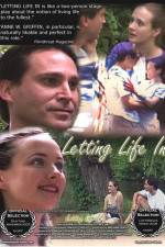 Watch Letting Life In 1channel