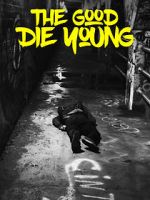 Watch The Good Die Young 1channel