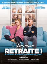 Watch Joyeuse retraite! 1channel