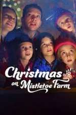 Watch Christmas on Mistletoe Farm 1channel