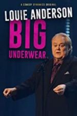 Watch Louie Anderson: Big Underwear 1channel