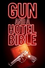 Watch Gun and a Hotel Bible 1channel