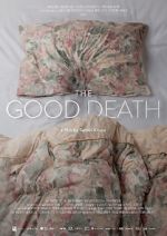 Watch The Good Death 1channel