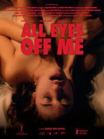 Watch All Eyes Off Me 1channel