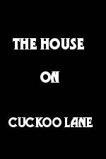 Watch The House on Cuckoo Lane 1channel
